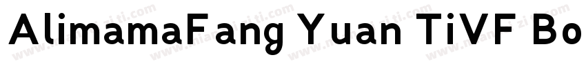AlimamaFang Yuan TiVF BoldRound字体转换